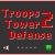 Troops Tower Defense 2